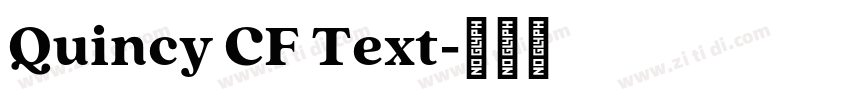 Quincy CF Text字体转换